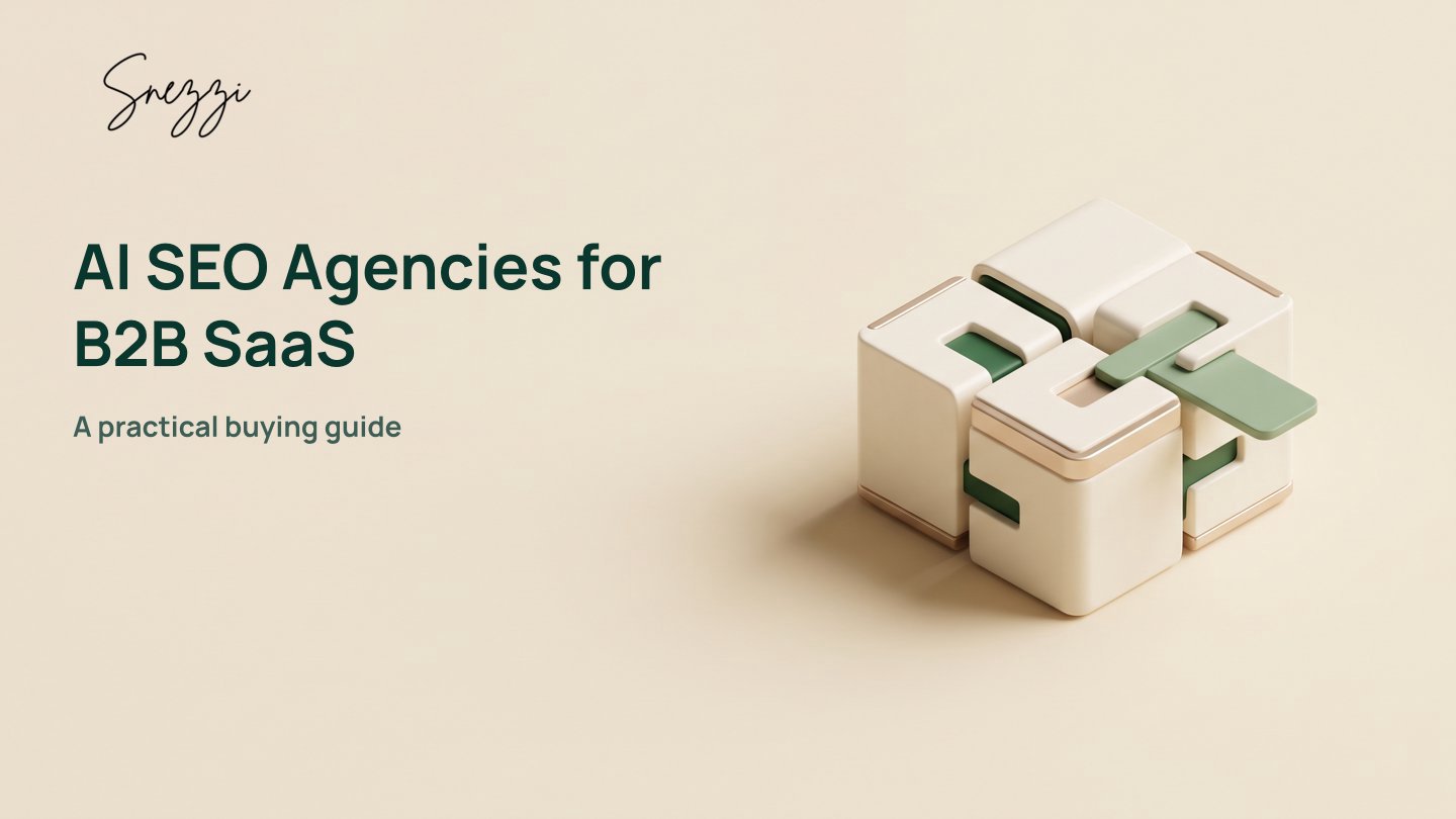 AI SEO Agency for B2B SaaS: 2026 Buying Guide