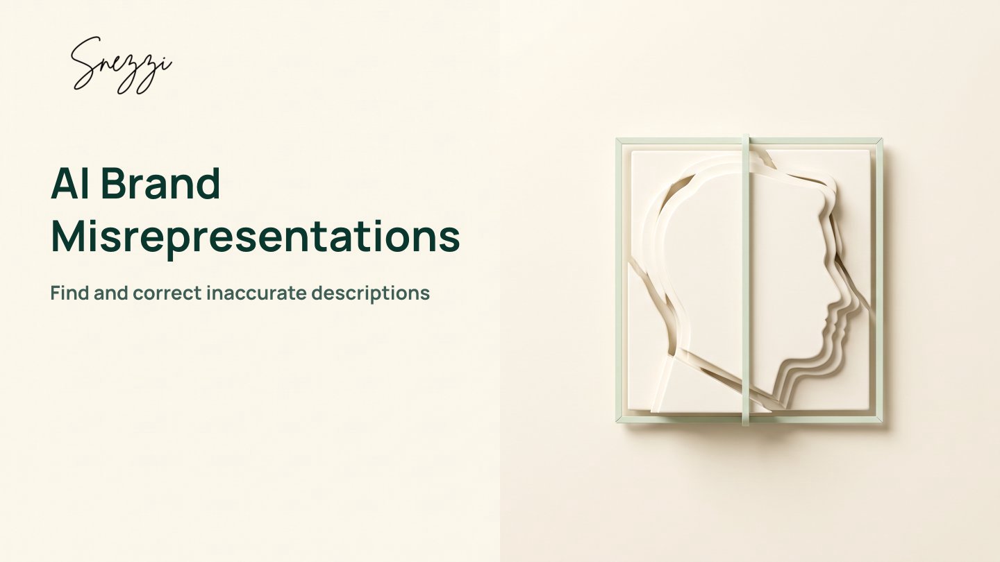 Fix AI Brand Misrepresentations: A Snezzi Guide