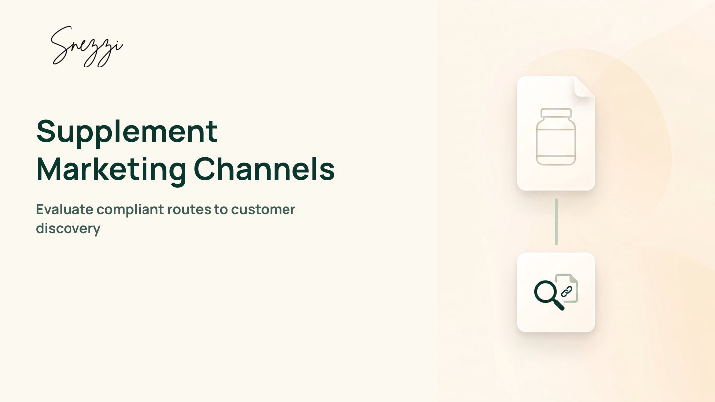 Compliant DTC Supplement Marketing Channels That Work in 2026