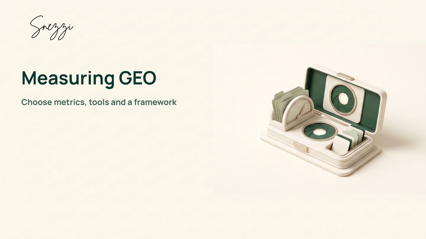 How to Measure Generative Engine Optimization (GEO): Metrics, Tools & Framework
