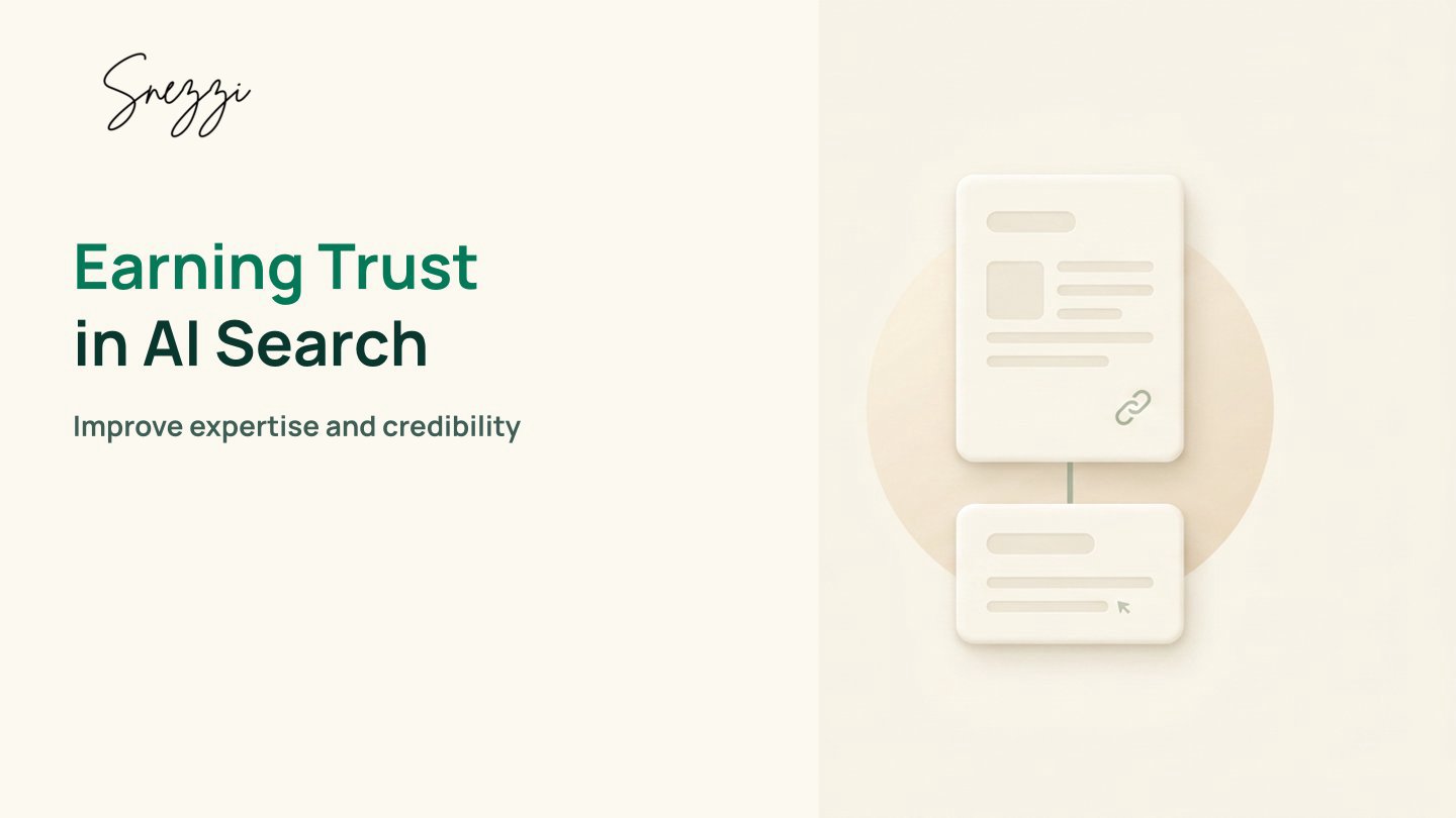 How to Improve E-E-A-T to Get Cited in AI Search