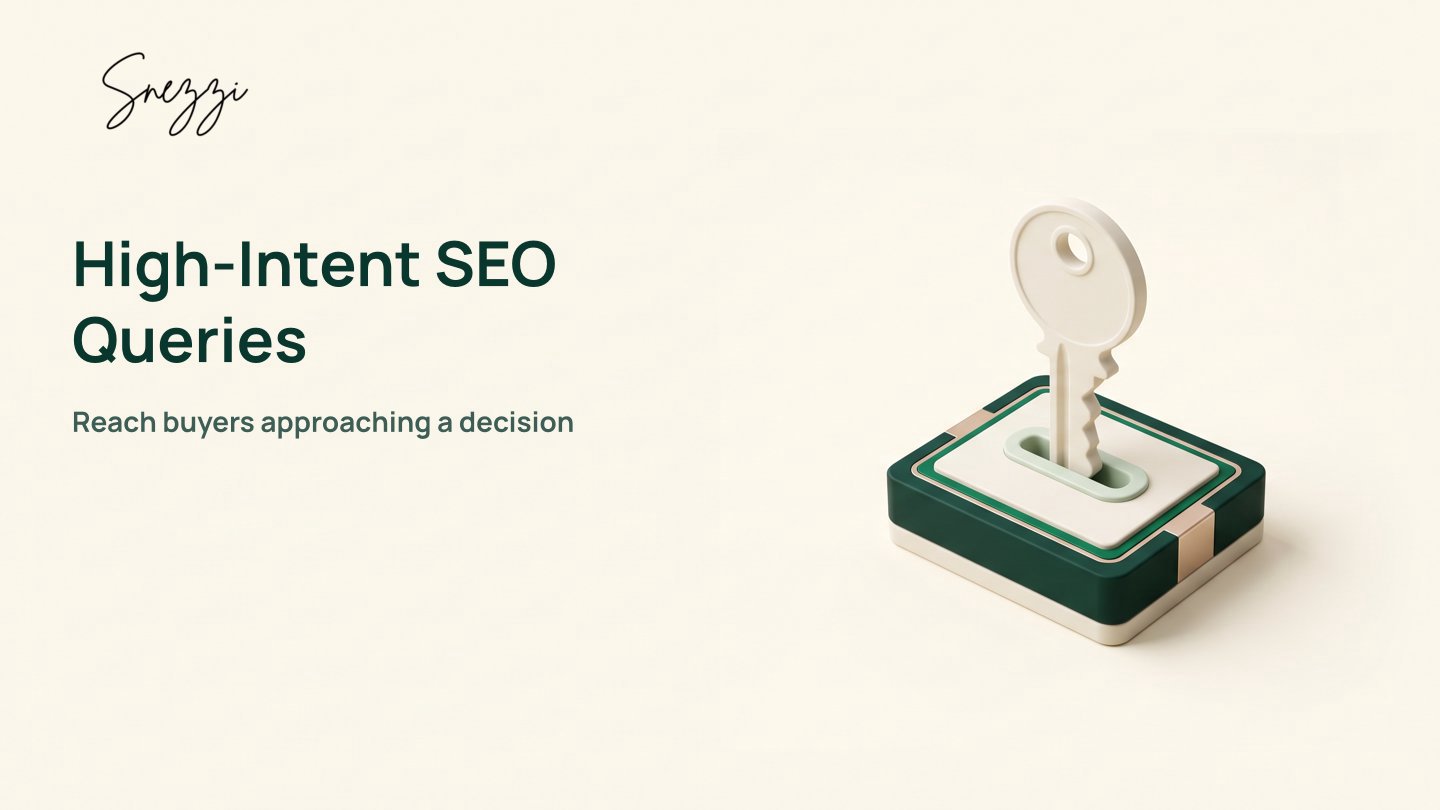 High-Intent SEO Queries: Capture Ready-to-Buy Users