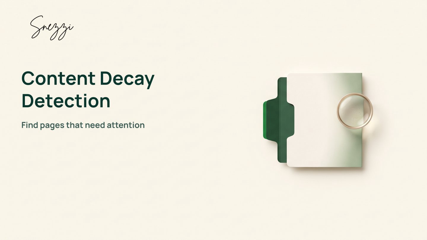 AI Decay Detection: Prevent Traffic Drops, Protect ROI