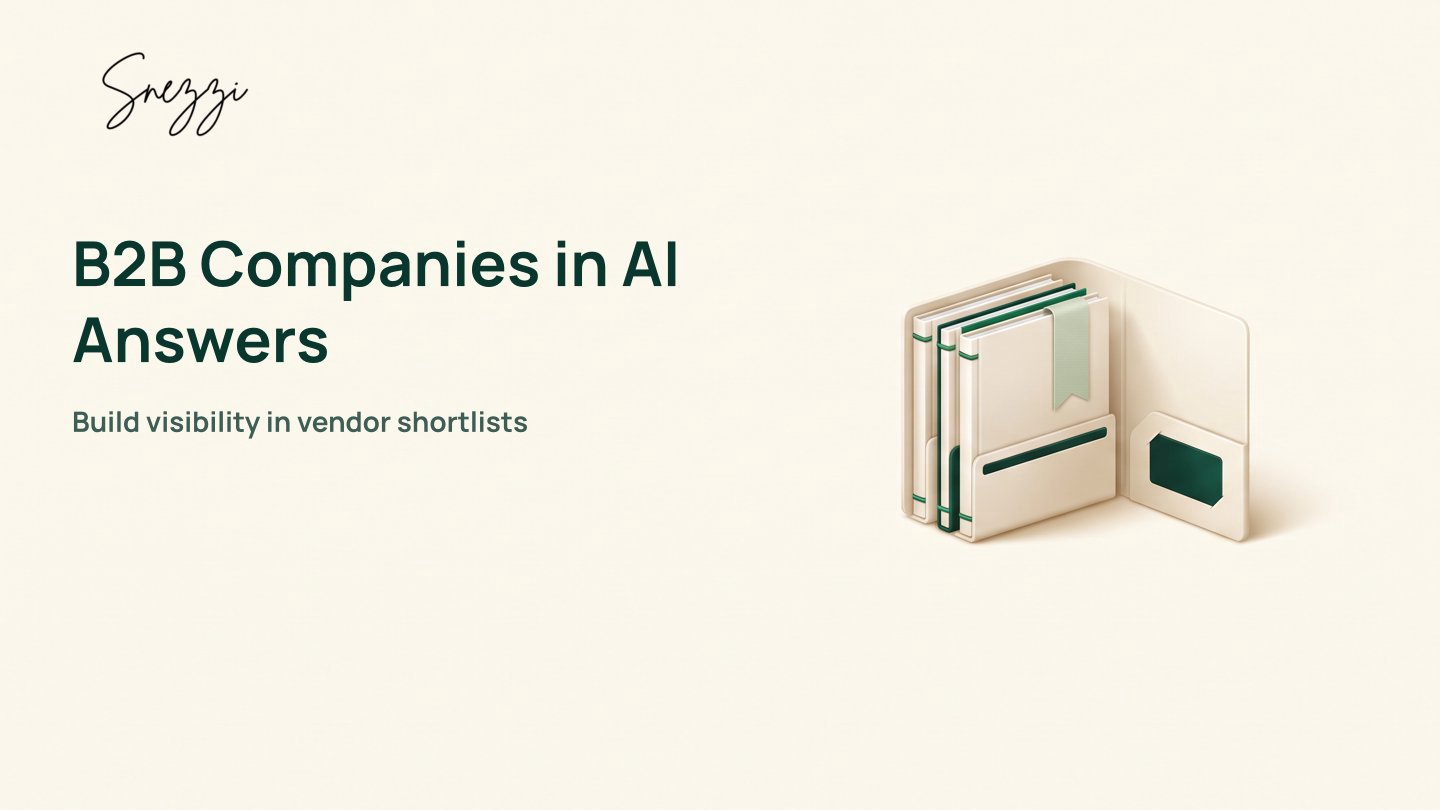 AI Search for B2B Companies: Get Shortlisted in Vendor Answers