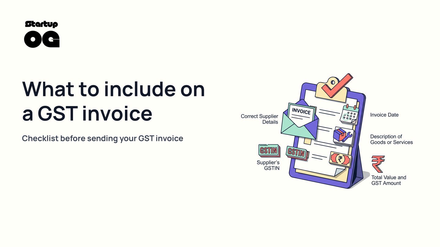 GST Invoice Checklist: What to Include Before Sending