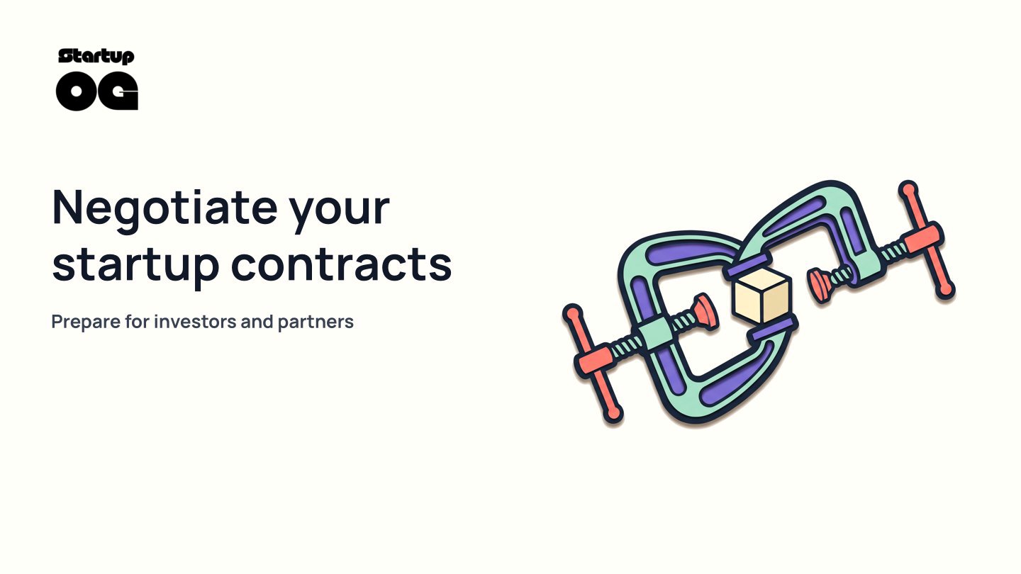 How to Negotiate Startup Contracts with Investors and Partners