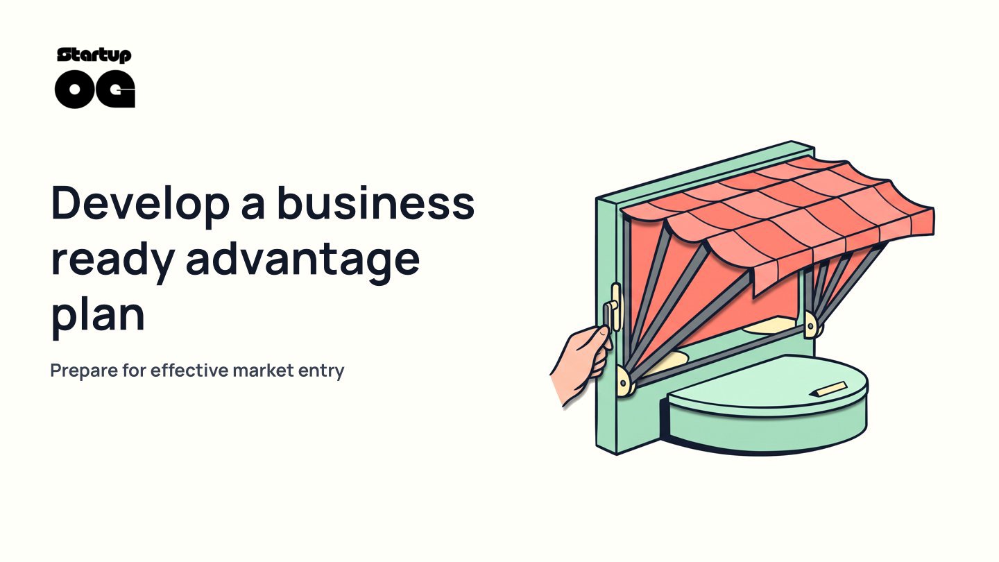 Develop a Business Ready Advantage Plan for Market Entry