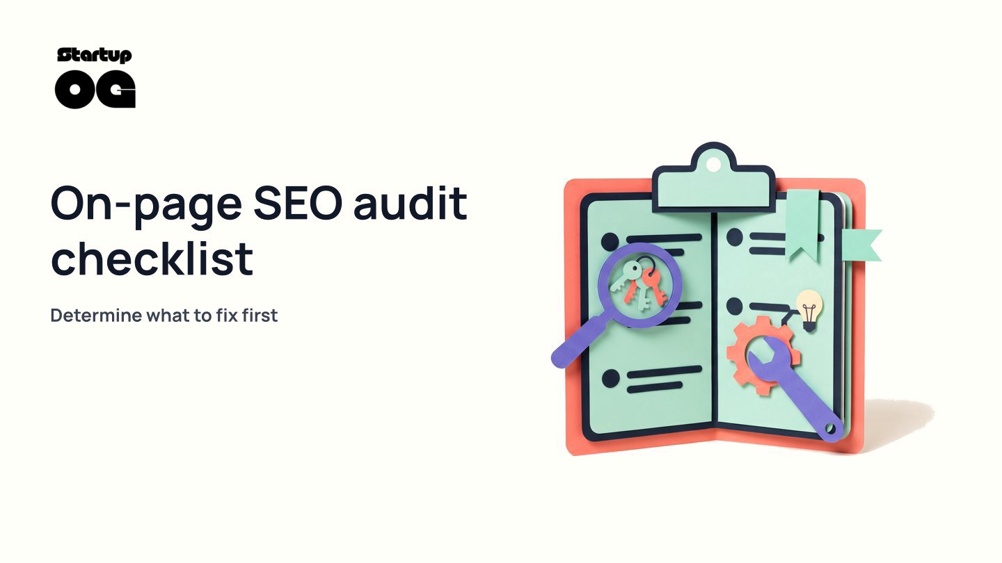 On-Page SEO Audit Checklist: What to Fix First