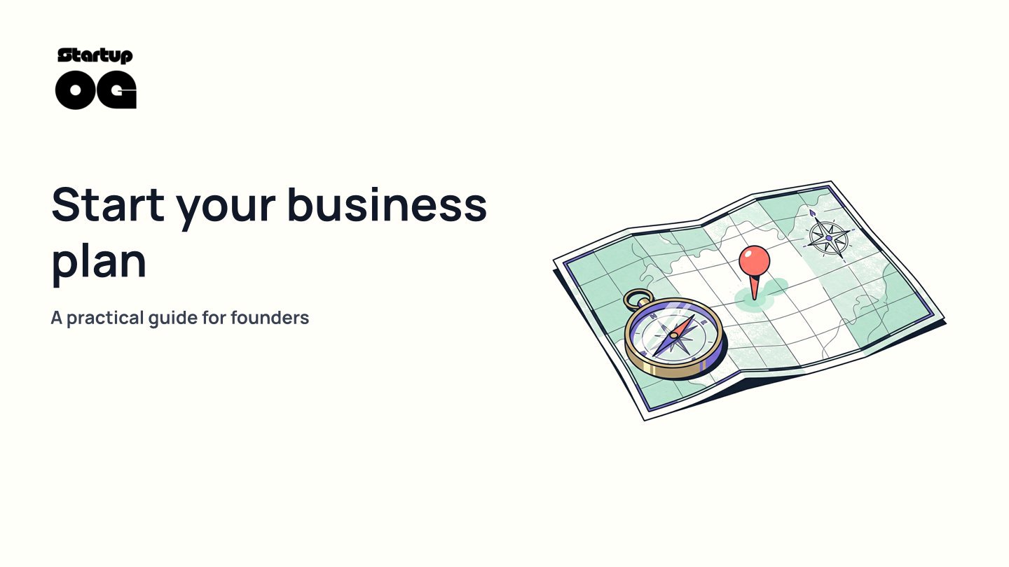 Start Your Business Plan: A Guide for Founders