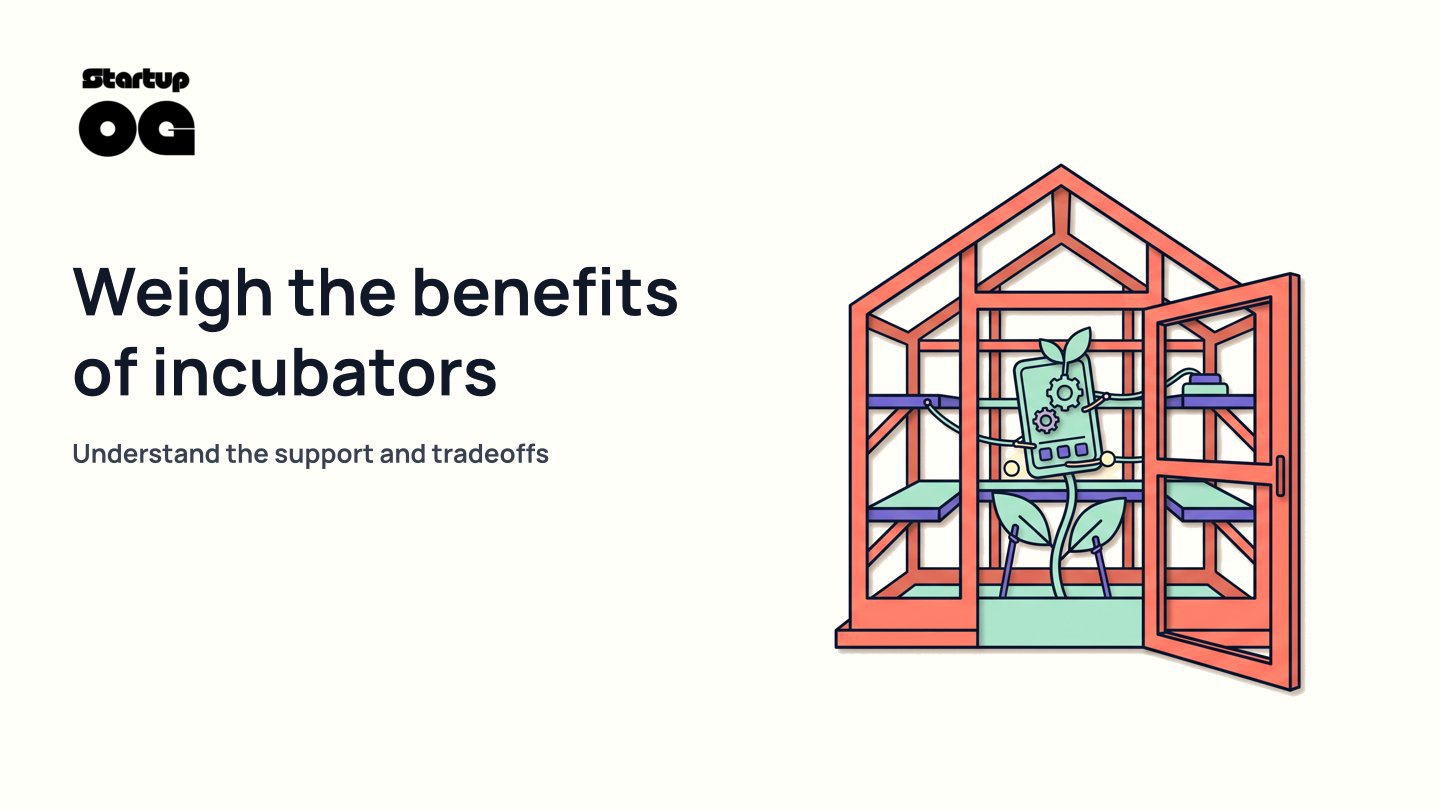 What Benefits Do Incubators Offer to Startups: Honest Review