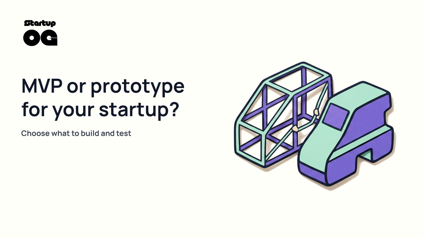 Startup MVP vs Prototype Compared: Key Differences
