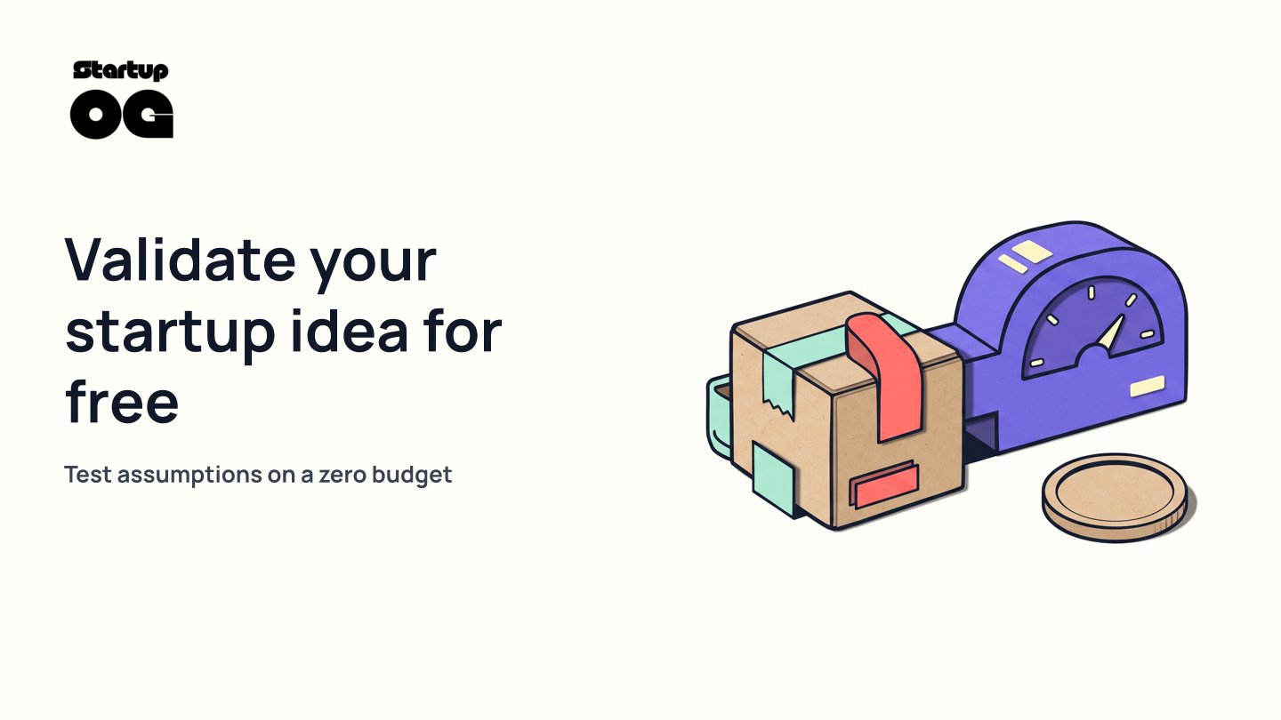 How to Validate Startup Idea Free on $0 Budget