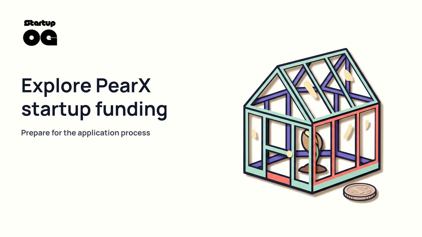 PearX Funding Guide: Securing $250k to $2m for Startups